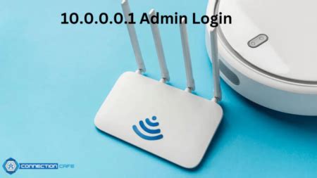 10.0.0.1ll|10.0.0.0.1 and 10.0.0.1: Configuring Network Routers IPs.